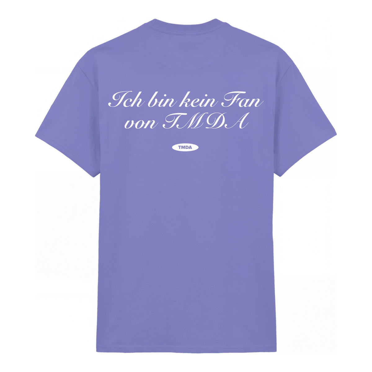 Kein Fan von TMDA Shirt aus dem Podcast Teenager mit deutschem Akzent