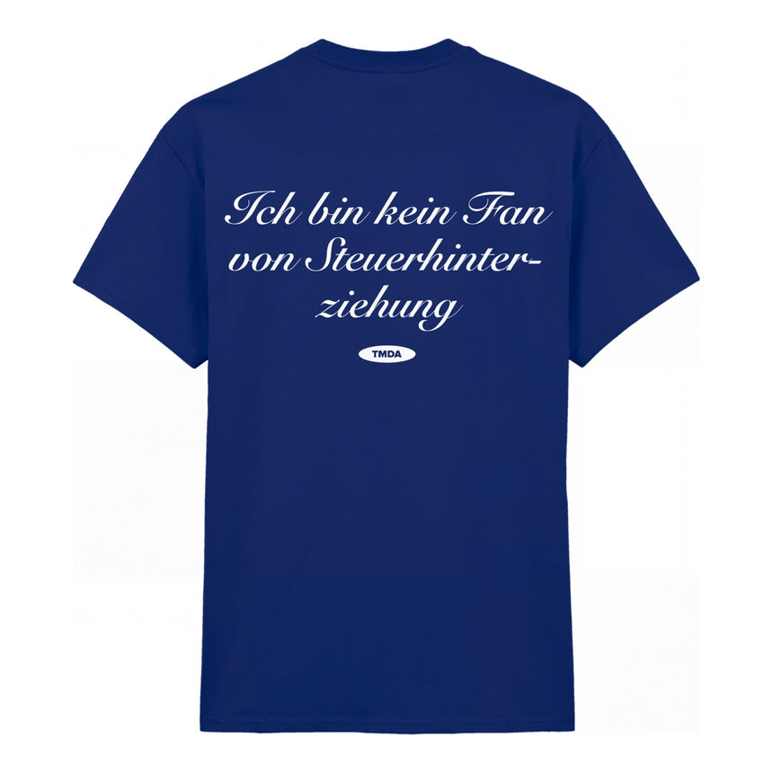 Kein Fan von Steuerhinterziehung